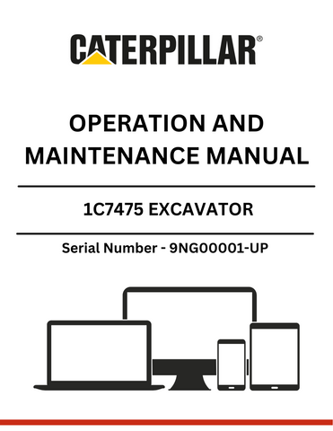 Discover the essential CAT 1C7475 Excavator Operation and Maintenance Manual, designed specifically for serial numbers 9NG00001 and up. This comprehensive guide is your go-to resource for understanding the intricacies of your excavator, ensuring optimal performance and longevity.