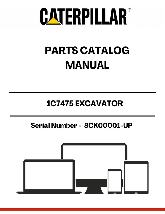 Discover the CAT 1C7475 Excavator Parts Catalog Manual, designed specifically for serial numbers 8CK00001 and up. This comprehensive manual is an essential resource for anyone looking to maintain or repair their CAT excavator, ensuring you have access to the most accurate and detailed information available.