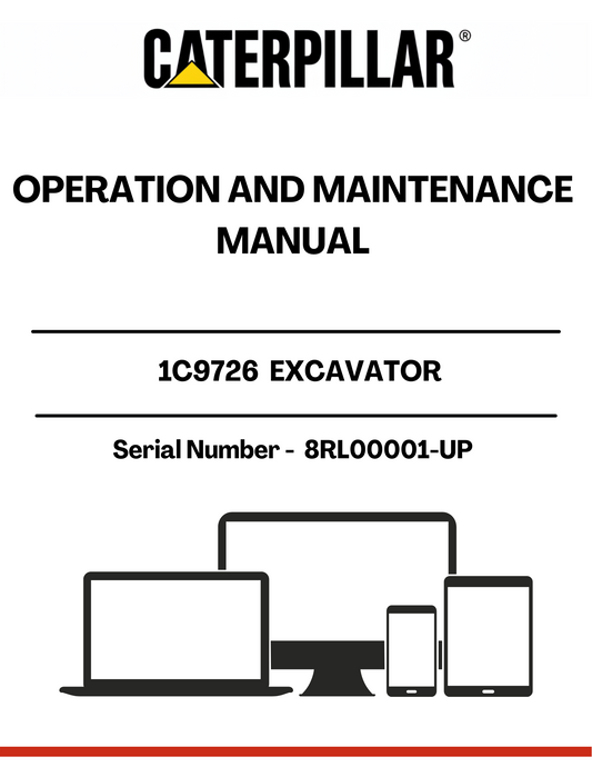 Enhance the performance and longevity of your CAT 1C9726 Excavator with the comprehensive Operation and Maintenance Manual, specifically designed for serial numbers 8RL00001 and up. This essential guide provides detailed instructions and insights to ensure your excavator operates at peak efficiency, minimizing downtime and maximizing productivity.