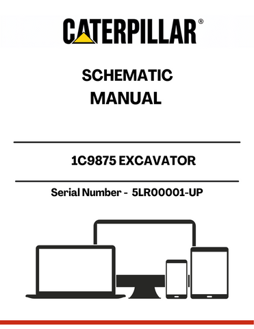 Discover the CAT 1C9875 Excavator Schematic Manual, designed specifically for models with serial number 5LR00001 and above. This comprehensive manual is an essential resource for operators and technicians, providing detailed schematics that simplify maintenance and repair tasks.