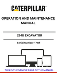 Enhance your operational efficiency with the CAT 224B Excavator Operation and Maintenance Manual. This comprehensive guide is specifically designed for serial number 7WF, ensuring that you have the most relevant information at your fingertips.
