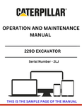 Enhance your operational efficiency with the CAT 229D Excavator Operation and Maintenance Manual. This comprehensive guide is specifically designed for serial number 2LJ, ensuring you have the most relevant information at your fingertips.