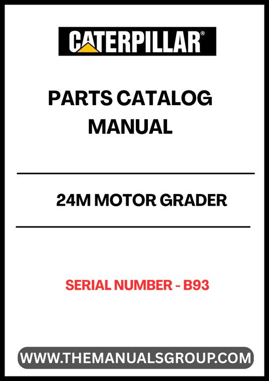 Enhance your maintenance and repair capabilities with the CAT 24M Motor Grader Parts Catalog Manual, specifically designed for serial number B93. This comprehensive manual provides detailed diagrams and part numbers, ensuring you have the precise information needed to keep your equipment running smoothly.