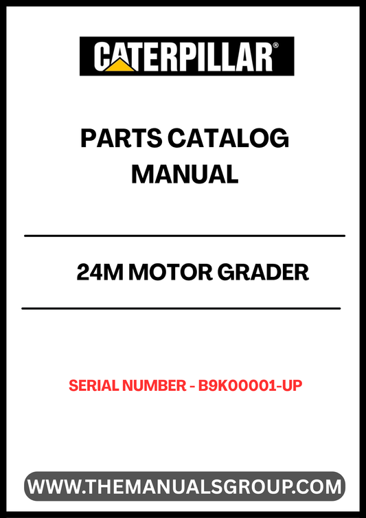 Enhance your maintenance and repair capabilities with the CAT 24M Motor Grader Parts Catalog Manual, specifically designed for serial numbers B9K00001 and up. This comprehensive manual provides detailed diagrams and part numbers, ensuring you can easily identify and order the correct components for your grader.