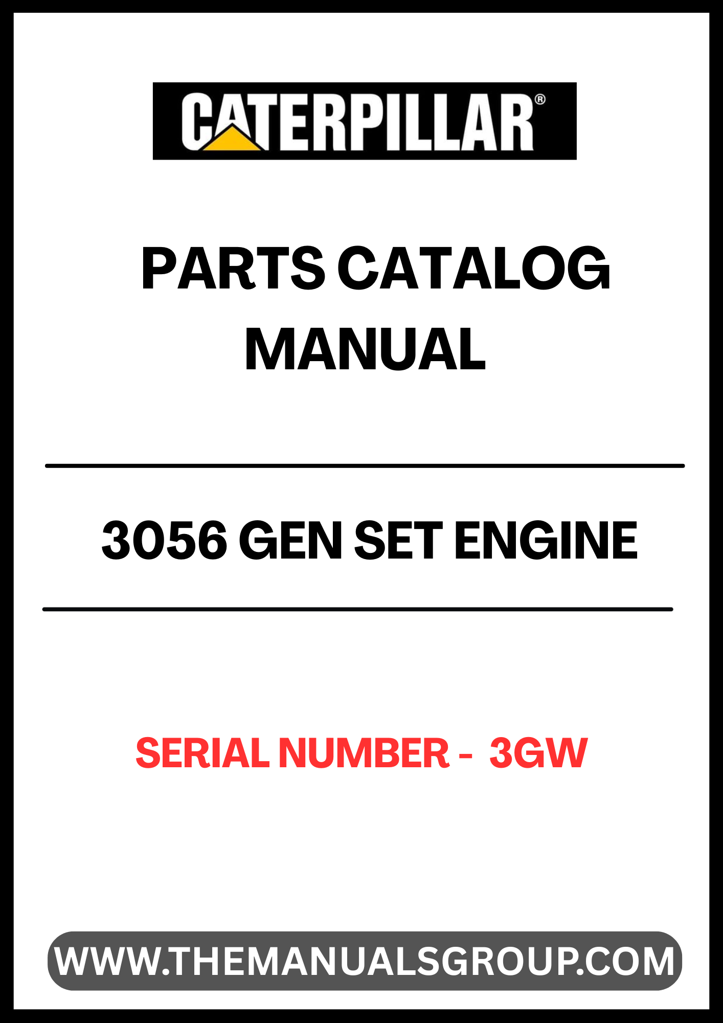 Discover the essential CAT 3056 Gen Set Engine Parts Catalog Manual, specifically designed for serial number 3GW. This comprehensive manual serves as a vital resource for anyone looking to maintain or repair their CAT 3056 engine, ensuring optimal performance and longevity.
