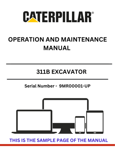 Unlock the full potential of your CAT 311B Excavator with our comprehensive Operation and Maintenance Manual. Specifically designed for models with serial number 9MR00001 and up, this manual provides essential insights into the efficient operation of your machine powered by the reliable 3064 engine.