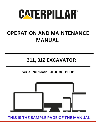 Enhance your operational efficiency with the CAT 311 and 312 Excavator Operation and Maintenance Manual. This comprehensive guide is specifically designed for serial numbers 9LJ00001 and up, ensuring you have the most relevant information at your fingertips.