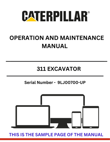 Enhance your operational efficiency with the CAT 311 Excavator Operation and Maintenance Manual, specifically designed for serial numbers 9LJ00700 and up. This comprehensive guide provides essential information on the proper operation, maintenance, and troubleshooting of your excavator, ensuring optimal performance and longevity.