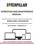 Unlock the full potential of your CAT 312B & 312B L Excavator with our comprehensive Operation and Maintenance Manual. Designed specifically for serial numbers 8JR00001 and up, this manual provides essential insights into the efficient operation and upkeep of your machine, ensuring optimal performance on every job site.