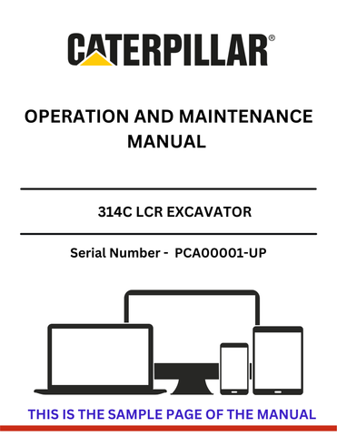 Enhance your operational efficiency with the CAT 314C LCR Excavator Operation and Maintenance Manual. This comprehensive guide is specifically designed for serial numbers PCA00001 and up, ensuring you have the most relevant information at your fingertips.