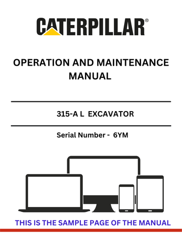Enhance your operational efficiency with the CAT 315-A L Excavator Operation and Maintenance Manual. This comprehensive guide is specifically designed for serial number 6YM, providing detailed instructions and insights to ensure optimal performance of your excavator.