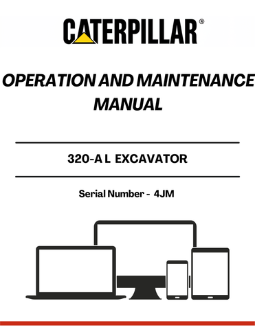 Discover the essential CAT 320-A L Excavator Operation and Maintenance Manual, specifically designed for serial number 4JM. This comprehensive guide is your go-to resource for understanding the intricacies of your excavator, ensuring optimal performance and longevity.