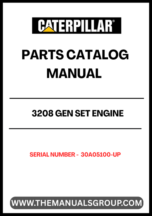 Discover the essential CAT 3208 Gen Set Engine Parts Catalog Manual, specifically designed for serial numbers 30A05100 and up. This comprehensive manual is your go-to resource for identifying and sourcing the right parts for your engine, ensuring optimal performance and longevity.