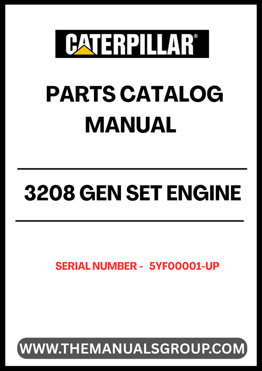  Discover the essential CAT 3208 Gen Set Engine Parts Catalog Manual, designed specifically for serial numbers 5YF00001 and up. This comprehensive manual serves as your go-to resource for identifying and sourcing the right parts for your engine, ensuring optimal performance and longevity.