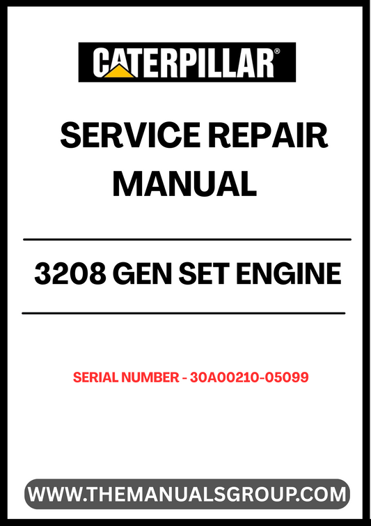 Discover the essential CAT 3208 Gen Set Engine Service Repair Manual, specifically designed for serial numbers 30A00210-05099. This comprehensive guide is your go-to resource for maintaining and repairing your engine, ensuring optimal performance and longevity.