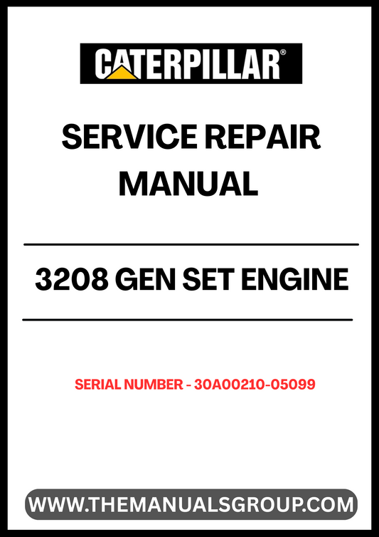 Ensure your CAT 3208 Gen Set engine operates at peak performance with our comprehensive Service Repair Manual, specifically designed for serial numbers 30A00210-05099. This manual is an essential resource for technicians and DIY enthusiasts alike, providing detailed instructions and insights for effective maintenance and repair.