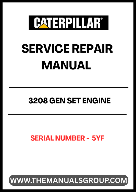  Enhance your maintenance capabilities with the CAT 3208 Gen Set Engine Service Repair Manual, specifically designed for serial number 5YF. This comprehensive guide provides detailed instructions and insights to ensure your engine operates at peak performance.