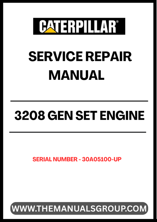 Discover the essential CAT 3208 Gen Set Engine Service Repair Manual, specifically designed for serial numbers 30A05100 and up. This comprehensive guide is your go-to resource for maintaining and repairing your engine, ensuring optimal performance and longevity.