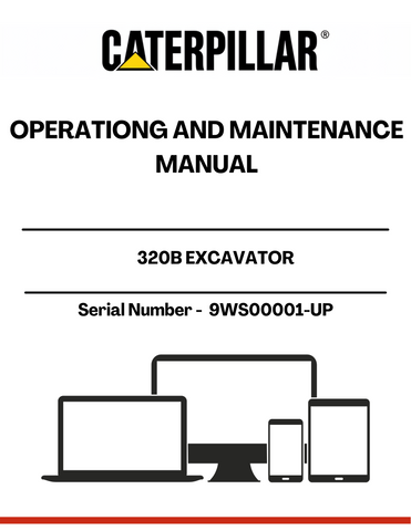 Enhance the performance and longevity of your CAT 320B Excavator with the comprehensive Operating and Maintenance Manual, specifically designed for serial number 9WS00001 and up. This essential guide provides detailed instructions and insights to ensure your machine operates at peak efficiency, minimizing downtime and maximizing productivity.