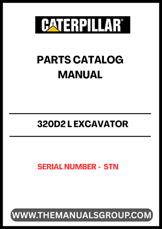 Discover the essential CAT 320D2 L Excavator Parts Catalog Manual, specifically designed for serial number STN. This comprehensive manual is your go-to resource for identifying and sourcing the right parts for your excavator, ensuring optimal performance and longevity of your machinery.