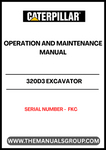 Discover the essential CAT 320D3 Excavator Operation and Maintenance Manual, specifically designed for serial number FKC. This comprehensive guide is your go-to resource for understanding the intricacies of your excavator, ensuring optimal performance and longevity.