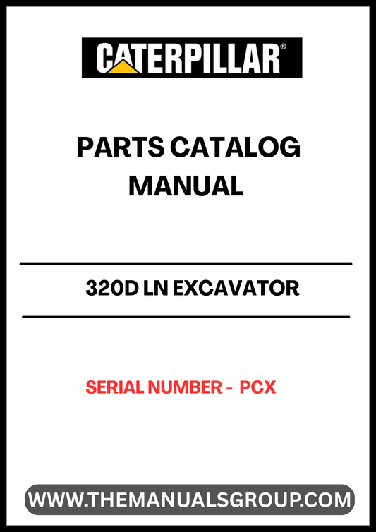 Discover the ultimate resource for maintaining your CAT 320D LN Excavator with our comprehensive Parts Catalog Manual. Designed specifically for serial number PCX, this manual provides detailed diagrams and specifications to ensure you have the right parts at your fingertips.