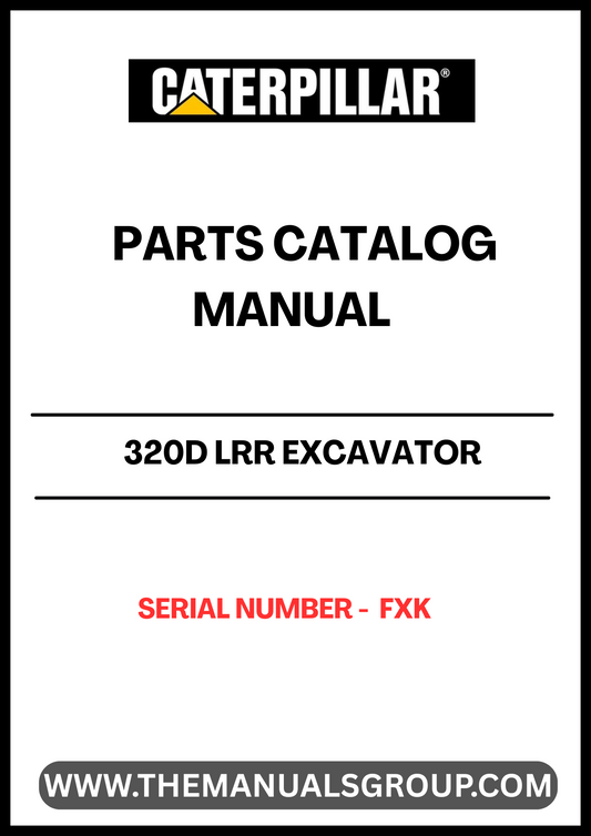Discover the essential CAT 320D LRR Excavator Parts Catalog Manual, specifically designed for serial number FXK. This comprehensive manual is your go-to resource for identifying and sourcing the right parts for your excavator, ensuring optimal performance and longevity.