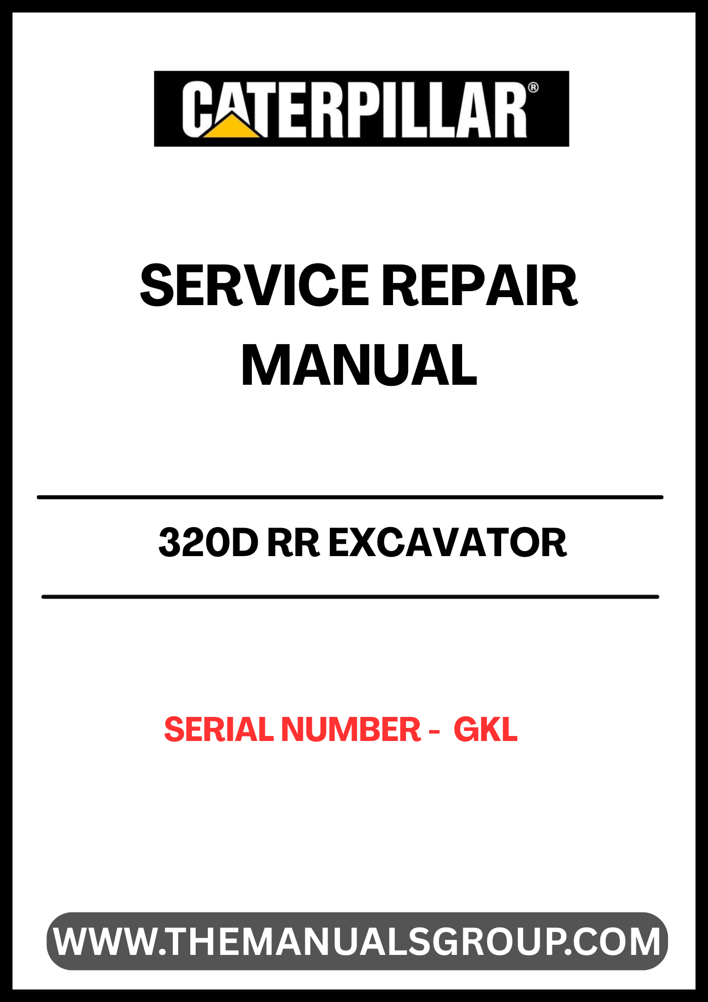 Unlock the full potential of your CAT 320D RR Excavator with our comprehensive Service Repair Manual, specifically designed for serial number GKL. This manual is an essential resource for operators and technicians, providing detailed instructions and insights to ensure optimal performance and longevity of your equipment.