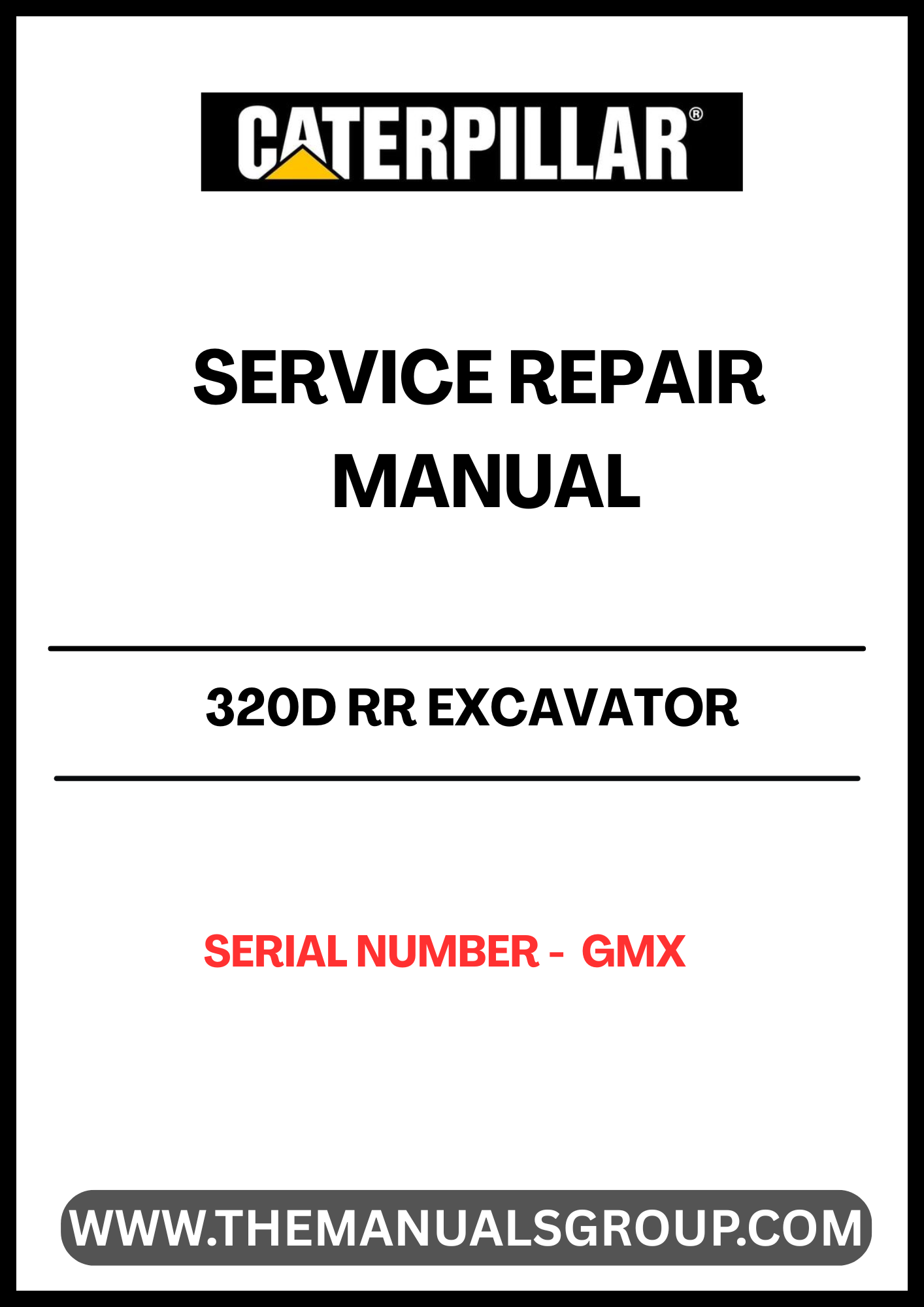 Unlock the full potential of your CAT 320D RR Excavator with our comprehensive Service Repair Manual, specifically designed for serial number GMX. This manual is an essential resource for operators and technicians alike, providing detailed instructions and insights to ensure your machine runs smoothly and efficiently.