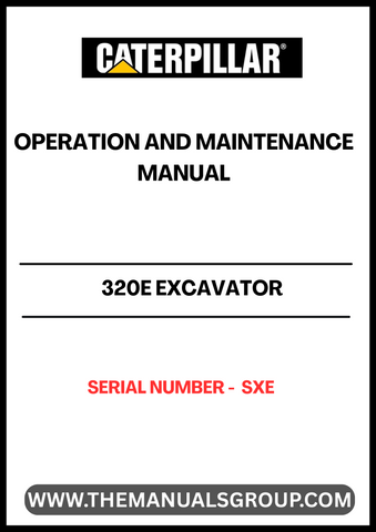 Enhance the performance and longevity of your CAT 320E Excavator with the comprehensive Operation and Maintenance Manual. This essential guide, tailored specifically for serial number SXE, provides detailed instructions and insights to ensure your machine operates at peak efficiency.