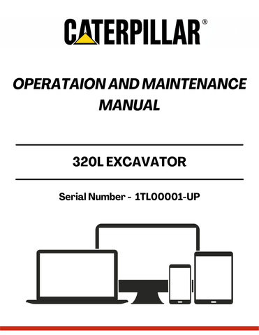 Discover the essential CAT 320L Excavator Operation and Maintenance Manual, specifically designed for serial number 1TL00001 and above. This comprehensive guide is your go-to resource for understanding the intricate workings of your excavator, ensuring optimal performance and longevity.