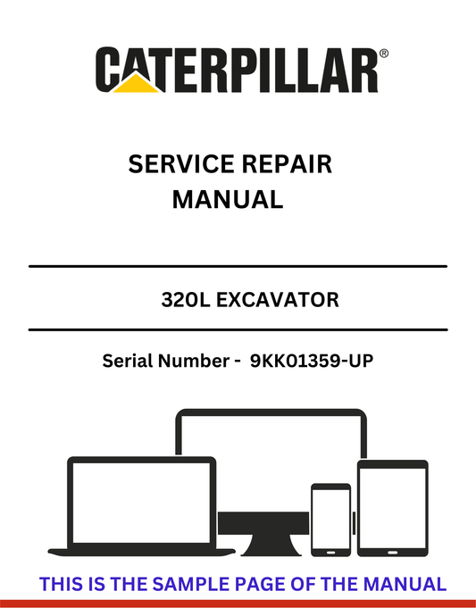 Unlock the full potential of your CAT 320L Excavator with our comprehensive Service Repair Manual, specifically designed for serial numbers 9KK01359 and up. This manual is an essential resource for both seasoned professionals and DIY enthusiasts, providing detailed instructions and insights to keep your machine running smoothly.