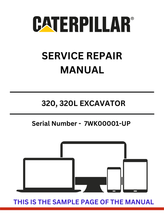 Enhance your maintenance capabilities with the CAT 320, 320L Excavator Service Repair Manual, specifically designed for models with serial numbers 7WK00001 and up. This comprehensive guide provides detailed instructions and diagrams to ensure you can effectively troubleshoot and repair your excavator, minimizing downtime and maximizing productivity.