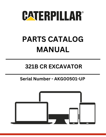 Discover the essential CAT 321B CR Excavator Parts Catalog Manual, specifically designed for serial numbers AKG00501 and up. This comprehensive manual is your go-to resource for identifying and sourcing the right parts for your excavator, ensuring optimal performance and longevity of your machinery.