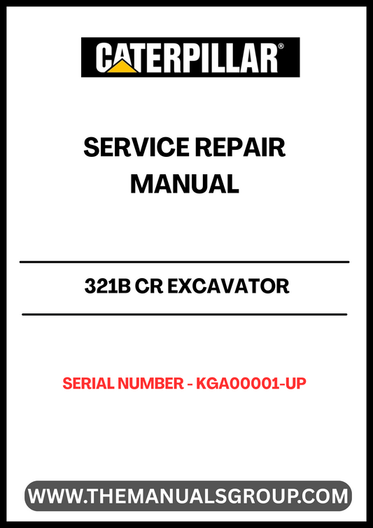 Ensure your CAT 321B CR Excavator operates at peak performance with our comprehensive Service Repair Manual, specifically designed for serial numbers KGA00001 and up. This manual is an essential resource for technicians and operators alike, providing detailed instructions and insights to keep your machinery running smoothly.
