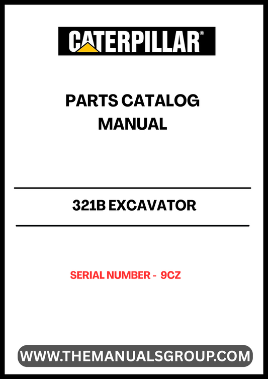 Discover the essential CAT 321B Excavator Parts Catalog Manual, specifically designed for serial number 9CZ. This comprehensive manual serves as your go-to resource for identifying and sourcing the right parts for your excavator, ensuring optimal performance and longevity of your machinery.