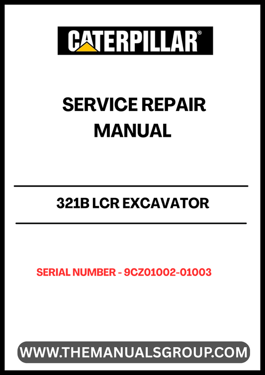 Unlock the full potential of your CAT 321B LCR Excavator with our comprehensive Service Repair Manual, specifically designed for serial numbers 9CZ01002-01003 and powered by the robust 3066 engine. This manual is an essential resource for operators and technicians alike, providing detailed instructions and insights to keep your machine running smoothly.