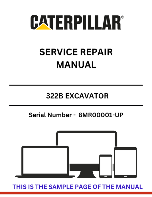 Ensure your CAT 322B Excavator operates at peak performance with the comprehensive Service Repair Manual, specifically designed for serial numbers 8MR00001 and up. This manual is an essential resource for technicians and operators alike, providing detailed instructions and diagrams to facilitate efficient repairs and maintenance.