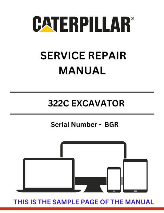 Enhance your maintenance capabilities with the CAT 322C Excavator Service Repair Manual, specifically designed for serial number BGR. This comprehensive guide provides detailed instructions and diagrams to help you troubleshoot and repair your excavator efficiently, ensuring optimal performance and longevity.
