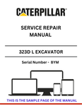  Enhance your maintenance capabilities with the CAT 323D L Excavator Service Repair Manual, specifically designed for serial number BYM. This comprehensive guide provides detailed instructions and diagrams, ensuring you have the right information at your fingertips to keep your excavator running smoothly.