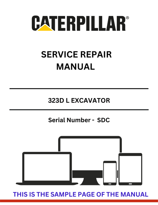 Unlock the full potential of your CAT 323D L Excavator with our comprehensive Service Repair Manual, specifically designed for serial number SDCP. This manual is an essential resource for both seasoned professionals and DIY enthusiasts, providing detailed instructions and insights to keep your machine running smoothly.