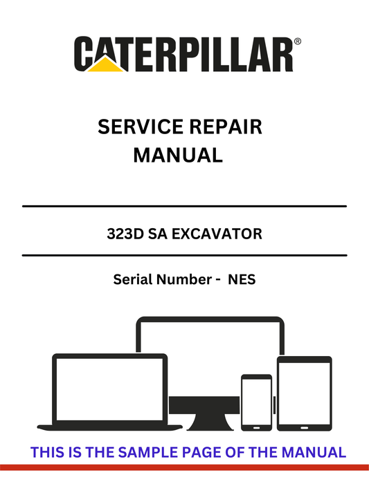  Unlock the full potential of your CAT 323D SA Excavator with our comprehensive Service Repair Manual, specifically designed for serial number NES. This manual is an essential resource for both seasoned professionals and DIY enthusiasts, providing detailed instructions and insights to keep your machine running smoothly.