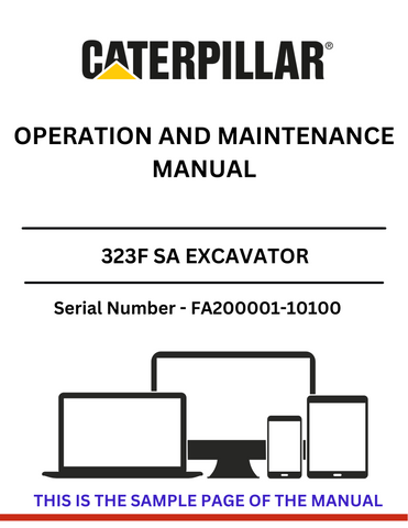  Discover the comprehensive CAT 323F SA Excavator Operation and Maintenance Manual. Ensure optimal performance with detailed guidance for the C4.4 engine.