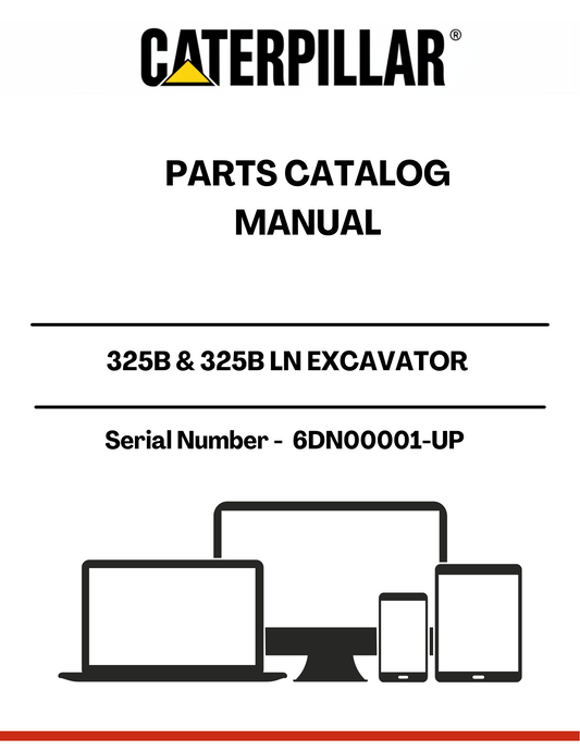 Discover the essential CAT 325B & 325B LN Excavator Parts Catalog Manual, specifically designed for serial numbers 6DN00001 and up. This comprehensive guide is powered by the reliable 3116 engine, ensuring you have the most accurate and up-to-date information for your excavator maintenance and repair needs.