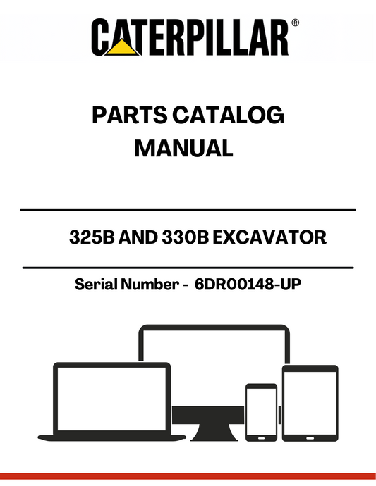 Discover the essential CAT 325B and 330B Excavator Parts Catalog Manual, designed specifically for serial numbers 6DR00148 and up. This comprehensive manual is your go-to resource for identifying and sourcing the right parts for your excavator, ensuring optimal performance and longevity of your machinery.