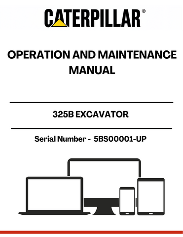  Enhance the performance and longevity of your CAT 325B Excavator with the comprehensive Operation and Maintenance Manual, specifically designed for serial numbers 5BS00001 and up. This essential guide provides detailed instructions and insights to ensure your machine operates at peak efficiency, minimizing downtime and maximizing productivity.
