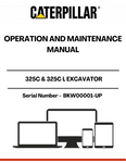 Discover the essential CAT 325C & 325C L Excavator Operation and Maintenance Manual, specifically designed for models with serial numbers BKW00001 and up, powered by the reliable 3126B engine. This comprehensive guide is your go-to resource for understanding the operational intricacies and maintenance requirements of your excavator, ensuring optimal performance and longevity.