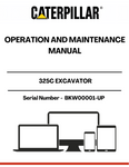 Enhance the performance and longevity of your CAT 325C Excavator with the comprehensive Operation and Maintenance Manual, specifically designed for serial numbers BKW00001 and up. This essential guide provides detailed instructions on operating procedures, maintenance schedules, and troubleshooting tips, ensuring your machine runs smoothly and efficiently.