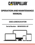 Discover the essential CAT 325C LCR Excavator Operation and Maintenance Manual, specifically designed for models with serial number BKW00001 and up, powered by the reliable 3126B engine. This comprehensive guide is your go-to resource for understanding the intricacies of your excavator, ensuring optimal performance and longevity.