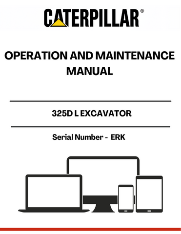 Enhance the performance and longevity of your CAT 325D L Excavator with the comprehensive Operation and Maintenance Manual. This essential guide, tailored specifically for serial number ERK, provides detailed instructions and insights to ensure your machine operates at peak efficiency.